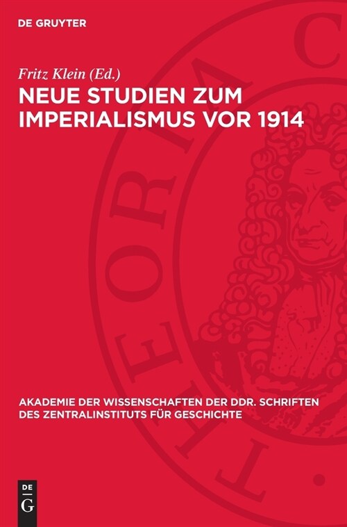 Neue Studien Zum Imperialismus VOR 1914 (Hardcover, Reprint 2024)