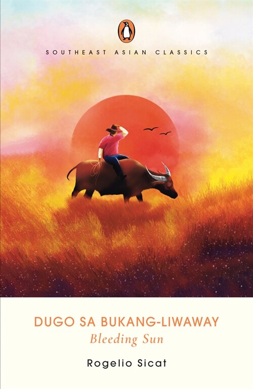 Dugo Sa Bukang-Liwayway (Bleeding Sun) (Paperback)
