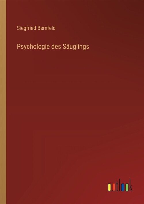 Psychologie des S?glings (Paperback)