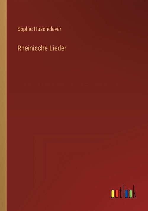 Rheinische Lieder (Paperback)