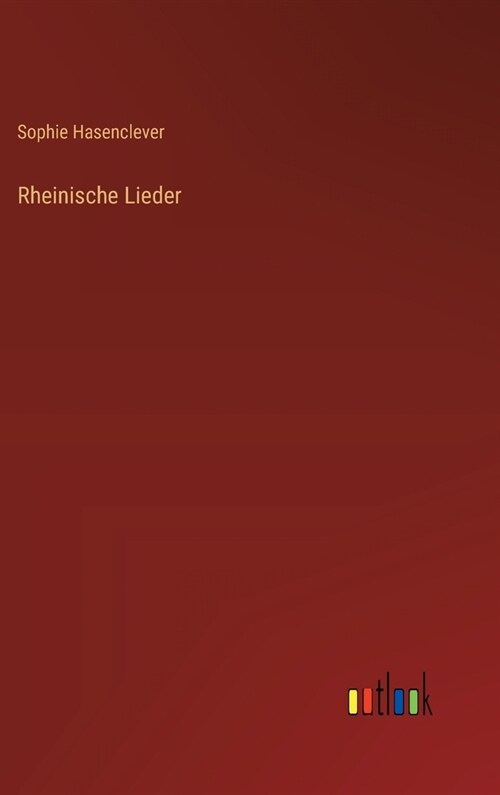 Rheinische Lieder (Hardcover)