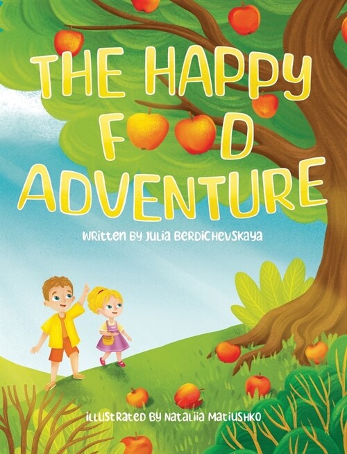 The Happy Food Adventure (Hardcover)