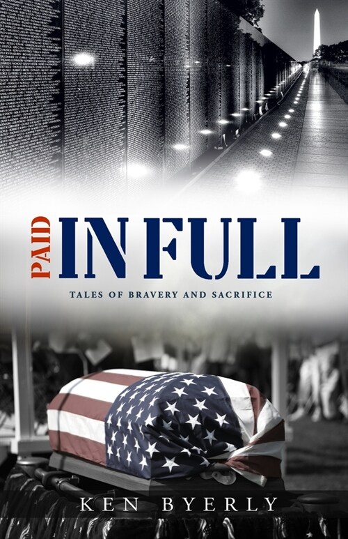 Paid In Full: Tales of Bravery & Sacrifice (Paperback)