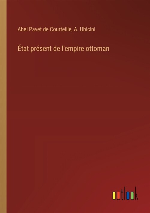 ?at pr?ent de lempire ottoman (Paperback)