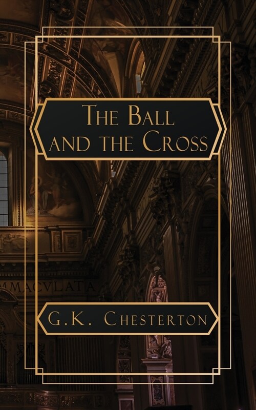 The Ball and the Cross (Paperback)