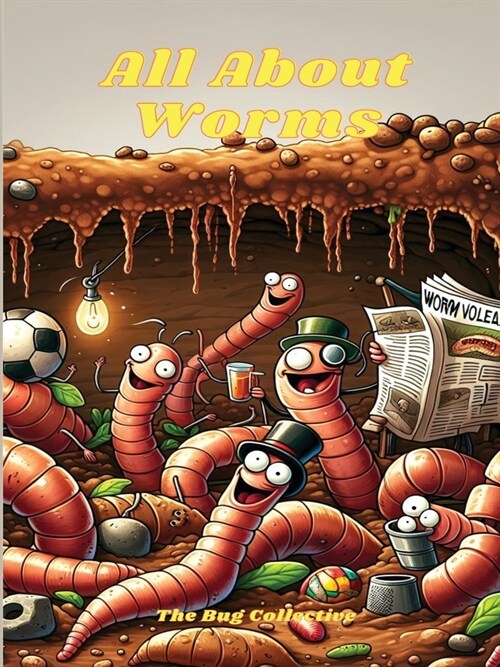 All About Worms (Paperback)