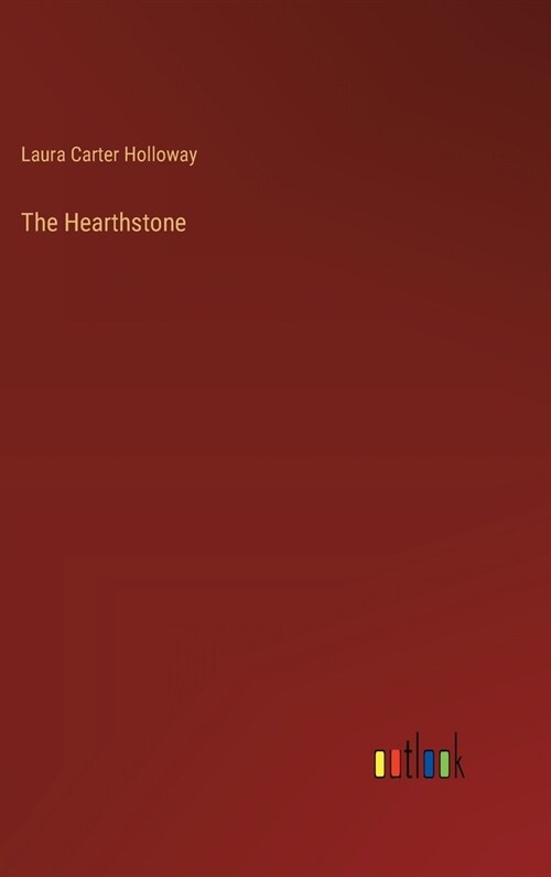 The Hearthstone (Hardcover)