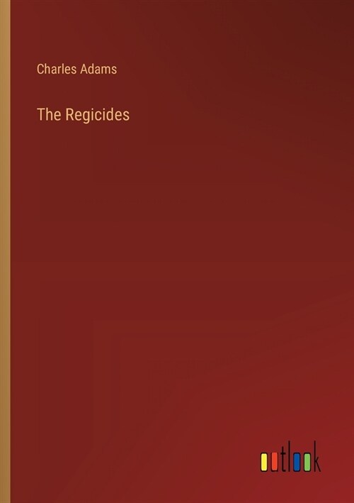 The Regicides (Paperback)