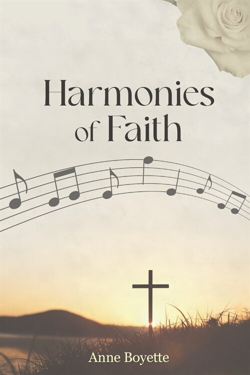 Harmonies of Faith (Paperback)