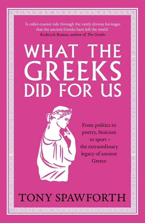 What the Greeks Did for Us (Paperback)