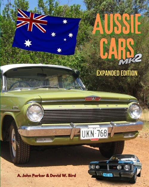 Aussie Cars Mk2: Expanded Edition (Paperback)