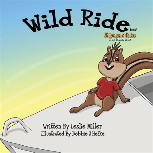 Wild Ride: Tommy Creek (Paperback)