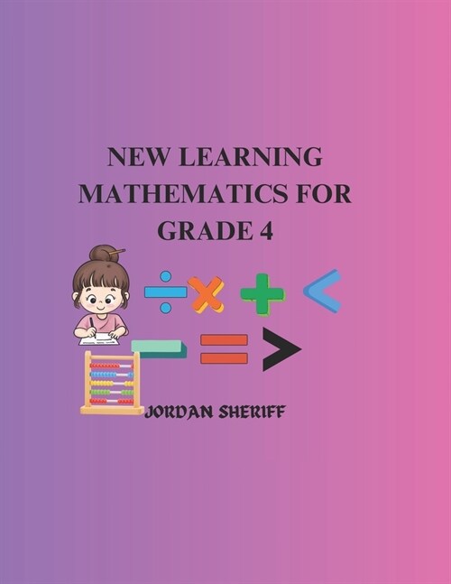 New learning mathematics for grade 4 (Paperback)