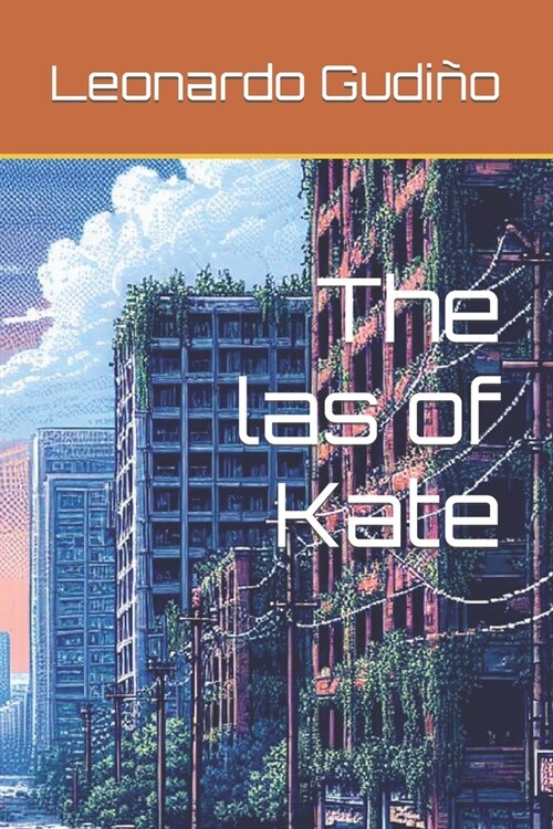The las of Kate (Paperback)