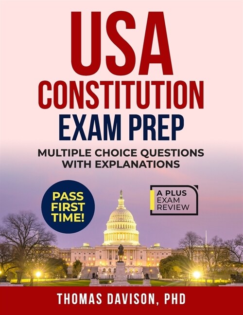 USA Constitution Exam Prep (Paperback)