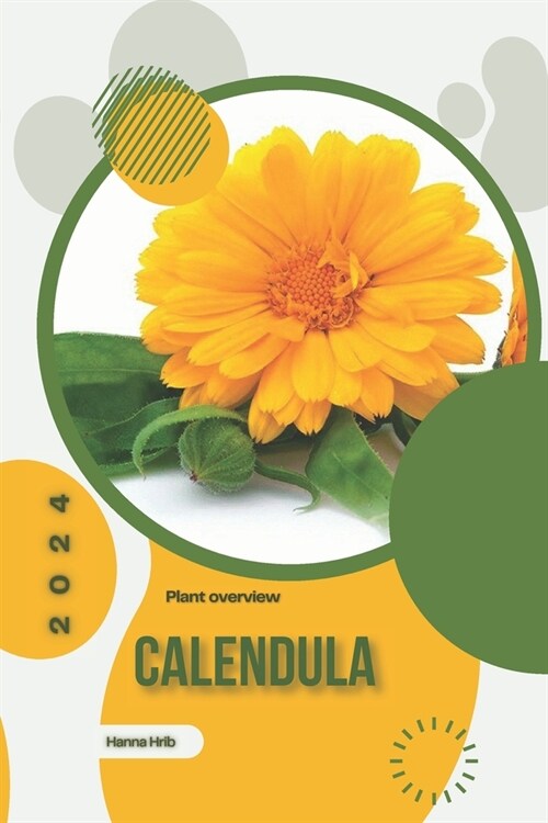 Calendula: Simply beginners guide (Paperback)
