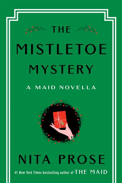 The Mistletoe Mystery: A Maid Novella (Hardcover)