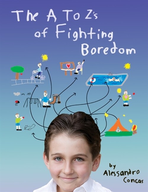 The A to Zs of Fighting Boredom (Paperback)