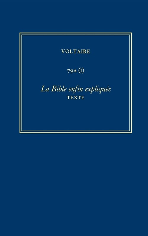 OEuvres compl?es de Voltaire 79A(I) (Hardcover)