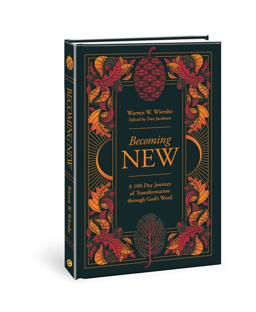 Becoming New: 100 Days of Transformation Through Gods Word (Hardcover)