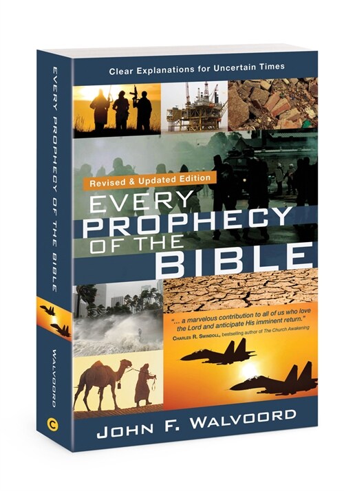 Every Prophecy of the Bible: Clear Explanations for Uncertain Times (Revised & Updated Edition) (Paperback, Revised & Updat)