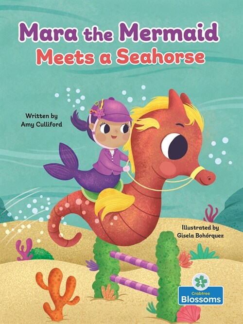 Mara the Mermaid Meets a Seahorse (Hardcover)