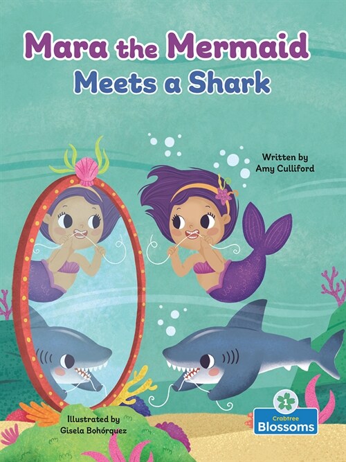 Mara the Mermaid Meets a Shark (Hardcover)