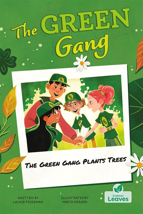 The Green Gang Plants Trees (Hardcover)