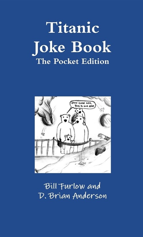 Titanic Joke Book: Pocket Edition (Paperback)