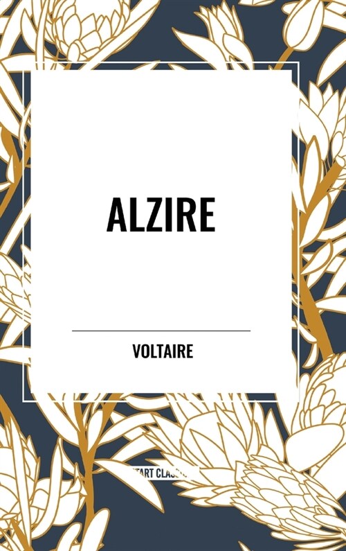 Alzire (Hardcover)