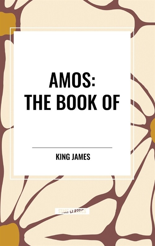 Amos: The Book of (Hardcover)
