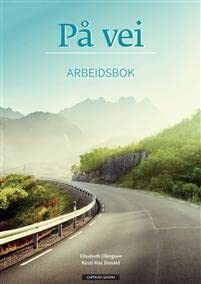 Pa vei : Arbeidsbok