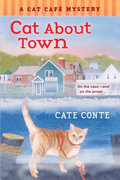 Cat about Town: A Cat Cafe Mystery (Paperback)