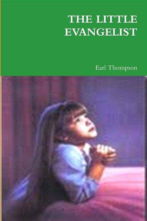 The Little Evangelist (Paperback)