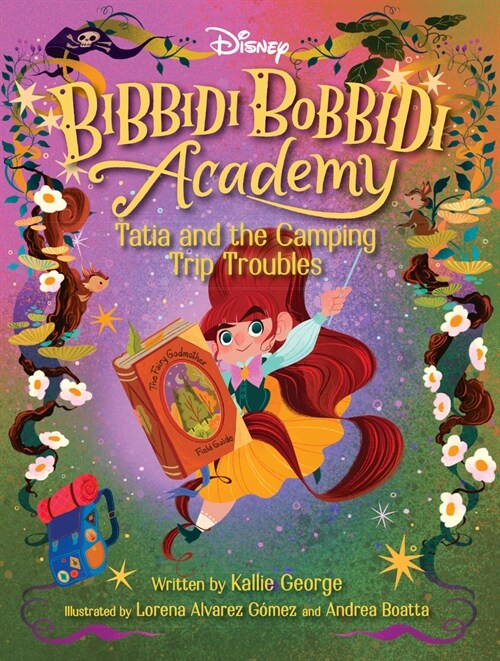 Disney Bibbidi Bobbidi Academy #5: Tatia and the Camping Trip Troubles (Paperback)