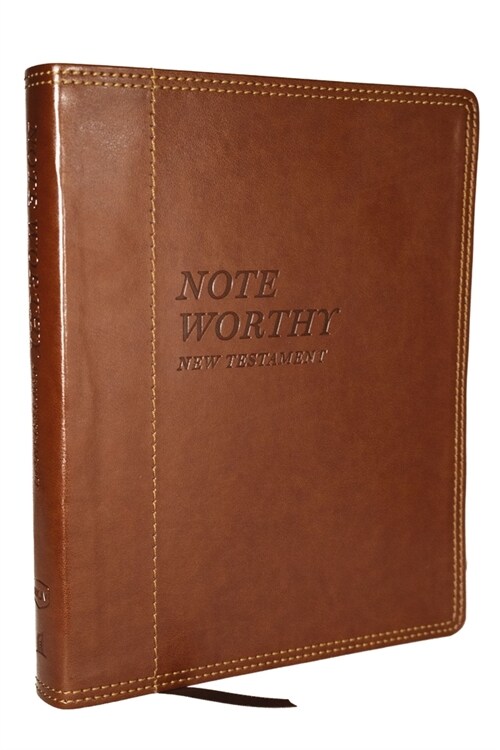Noteworthy New Testament: Read and Journal Through the New Testament in a Year (Nkjv, Brown Leathersoft, Comfort Print) (Imitation Leather)