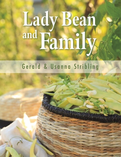 Lady Bean and Family (Paperback)