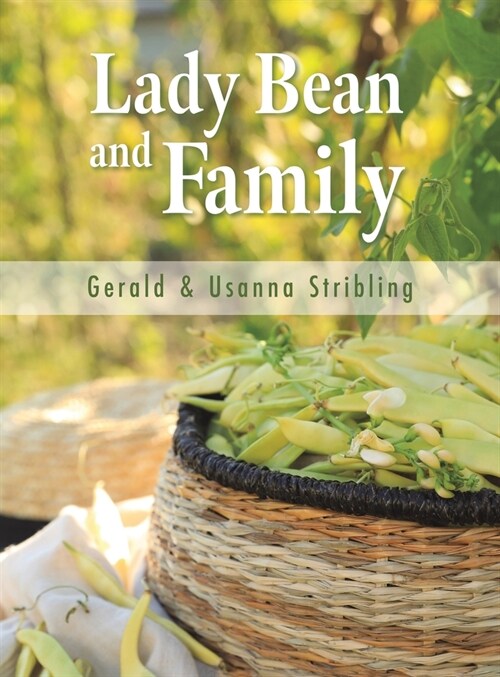 Lady Bean and Family (Hardcover)