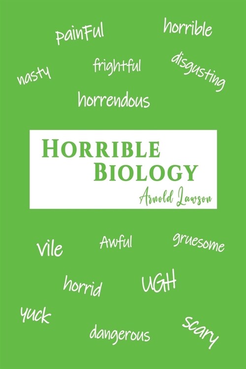 Horrible Biology (Paperback)