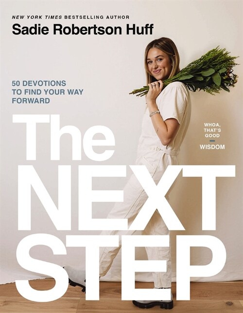 The Next Step: 50 Devotions to Find Your Way Forward (Hardcover)