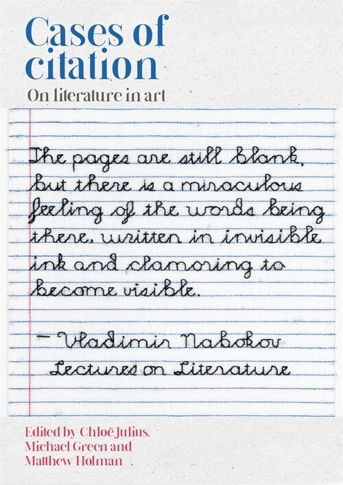 Cases of Citation : On Literature in Art (Hardcover)