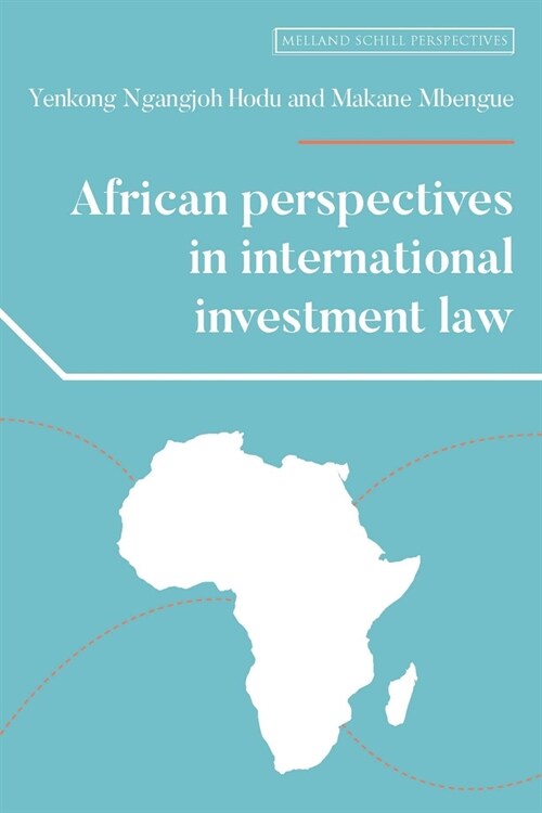 African Perspectives in International Investment Law (Paperback)