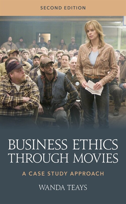 Business Ethics Through Movies: A Case Study Approach (Hardcover, 2)