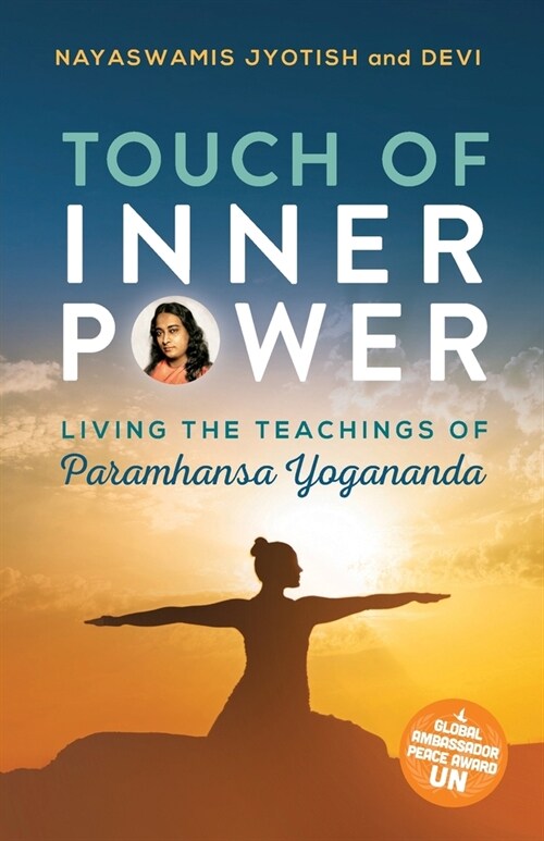 Touch of Inner Power: Living the Teachings of Paramhansa Yogananda (Paperback)