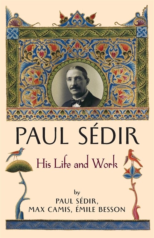 Paul S?ir: His Life and Work (Paperback)