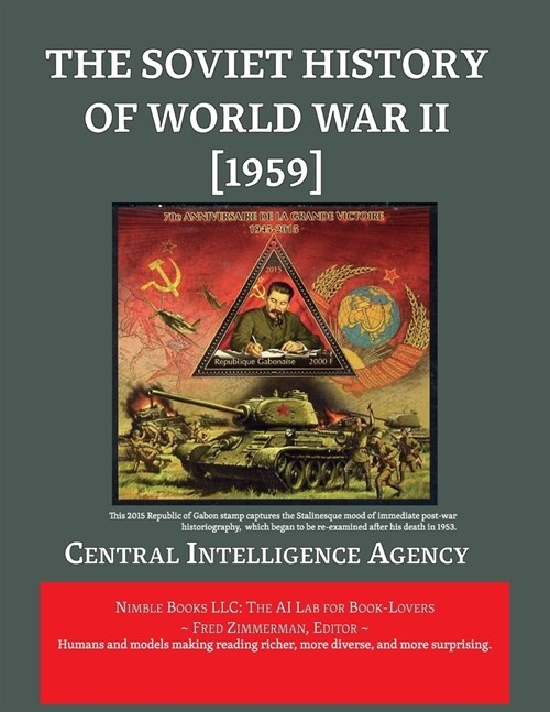 The Soviet History of World War II [1959] (Paperback)