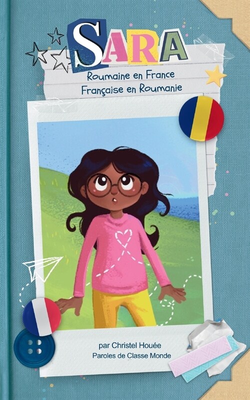 Sara: Roumaine en France, Fran?ise en Roumanie (Paperback, French)