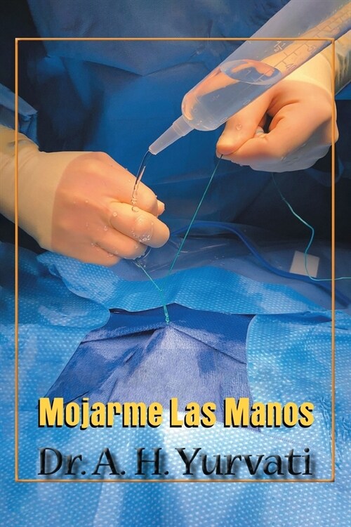 Mojarme Las Manos (Paperback)