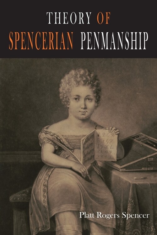 Theory of Spencerian Penmanship (Paperback)