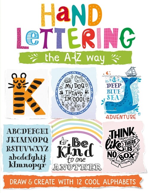Hand Lettering the A-Z Way (Paperback)